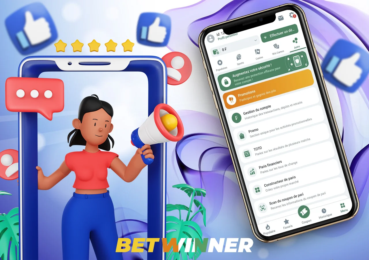 Les principaux avantages de l'application Betwinner