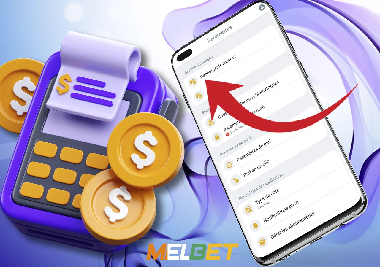 Un guide rapide pour déposer de l'argent sur votre compte Melbet